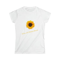 Women's Softstyle Inspirational Sunflower Tee
