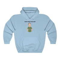 Rick and Morty That's what she said! Hoodie