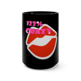 123% crazy lips Black Mug 15oz