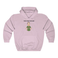 Rick and Morty That's what she said! Hoodie